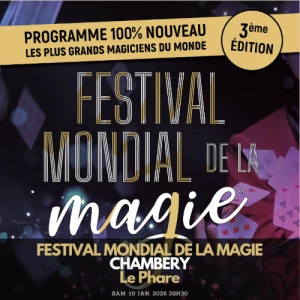 FESTIVAL MONDIAL DE LA MAGIE