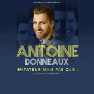 ANTOINE DONNEAUX ANTOINE DONNEAUX